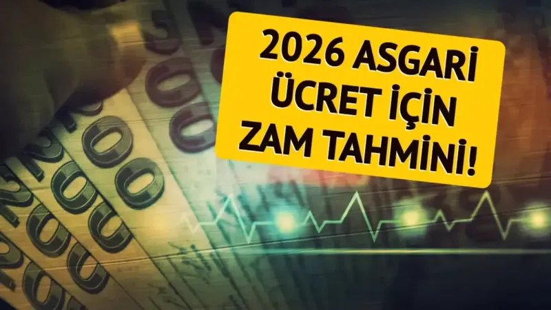 Asgari Ücret 2026: Zam Oranı Dudak Uçuklattı! İşte Kulislerde Konuşulanlar